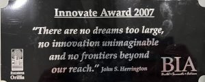 Innovate Award 2007 plaque from Downtown Orillia with a quote by John S. Herrington